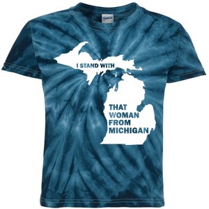 I Stand With That Woman From Michigan Social Justice Kids Tie-Dye T-Shirt