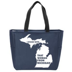 I Stand With That Woman From Michigan Social Justice Zip Tote Bag