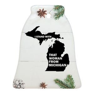 I Stand With That Woman From Michigan Social Justice Ceramic Bell Ornament