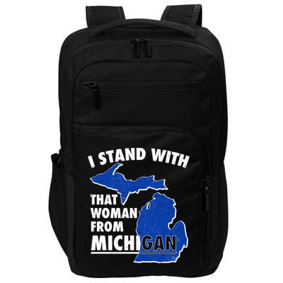 I Stand With That Woman From Michigan Support Impact Tech Backpack