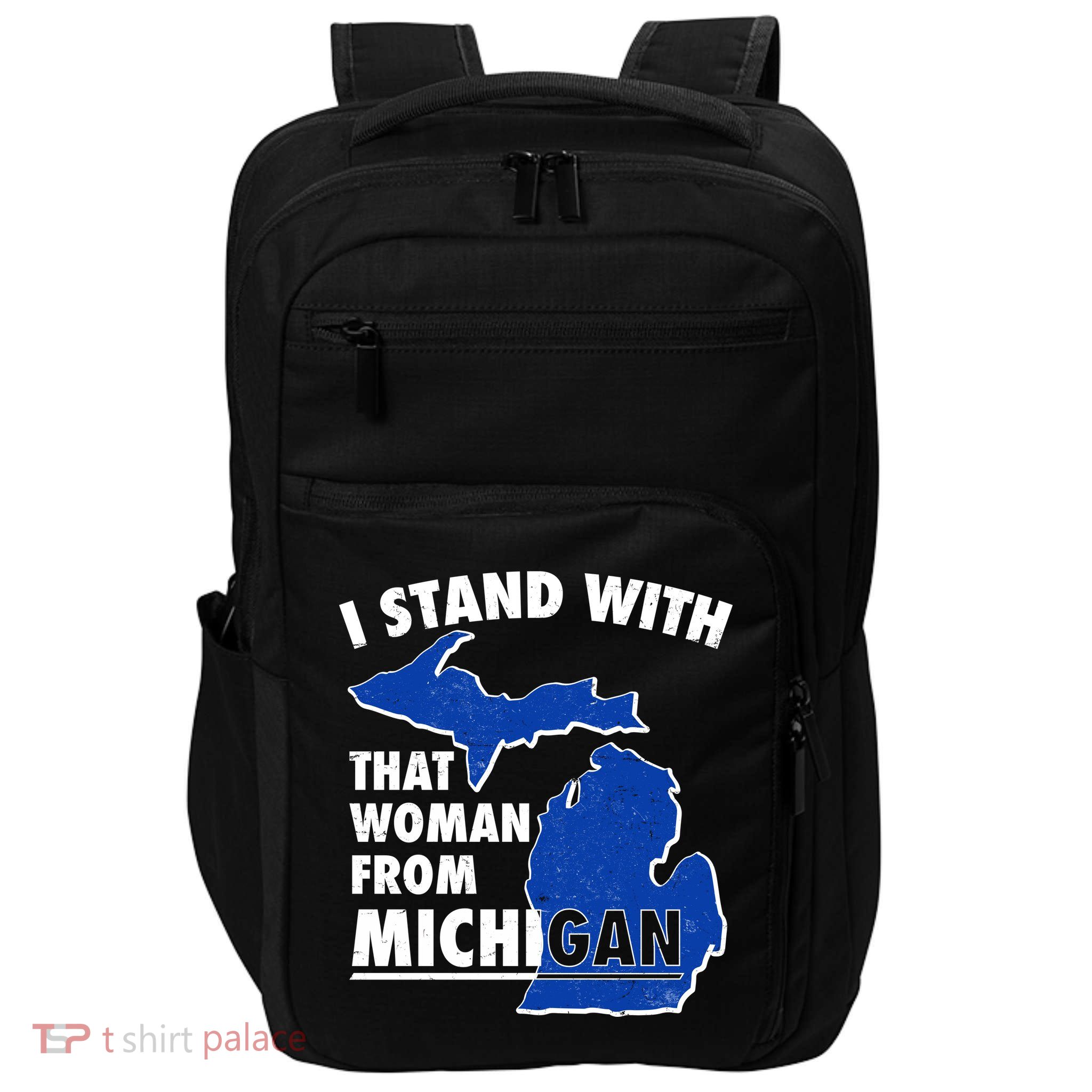 I Stand With That Woman From Michigan Support Impact Tech Backpack