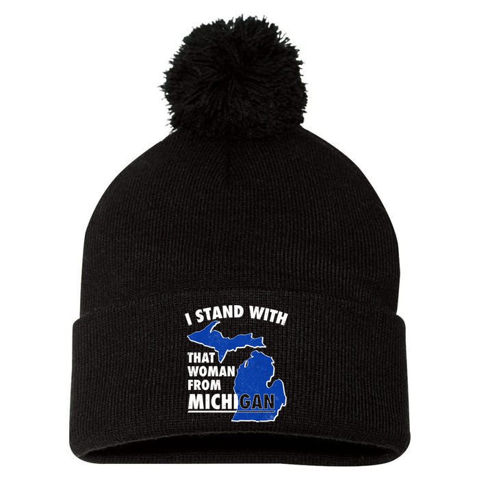 I Stand With That Woman From Michigan Support Pom Pom 12in Knit Beanie