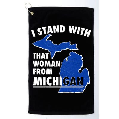 I Stand With That Woman From Michigan Support Golf Towel