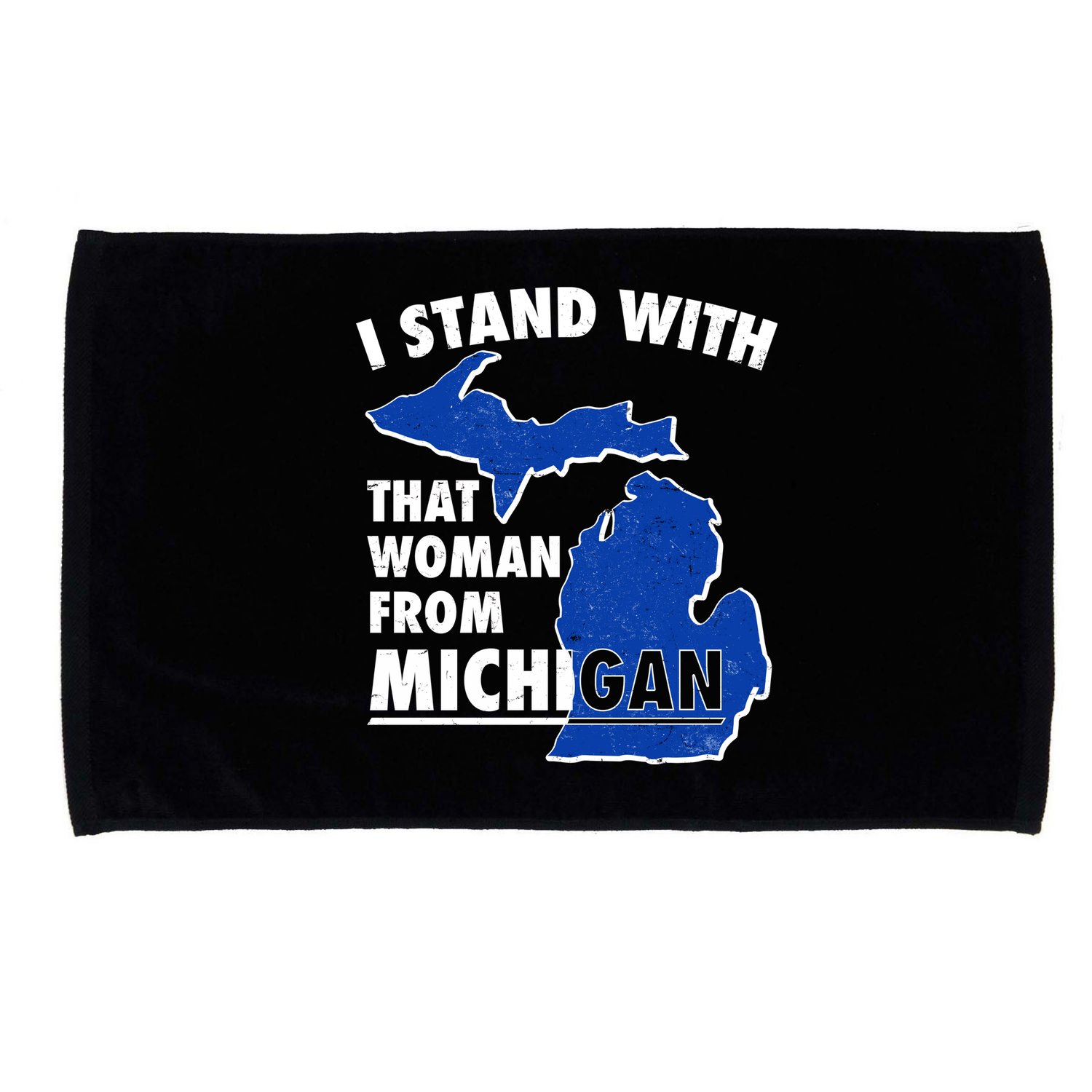 I Stand With That Woman From Michigan Support Microfiber Hand Towel