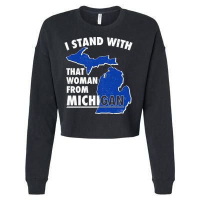 I Stand With That Woman From Michigan Support Cropped Pullover Crew