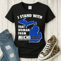 I Stand With That Woman From Michigan Support Womens T-Shirt