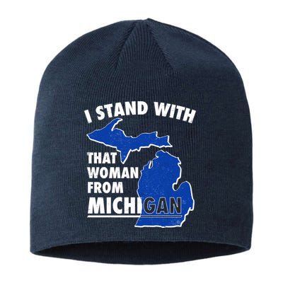 I Stand With That Woman From Michigan Support Sustainable Beanie