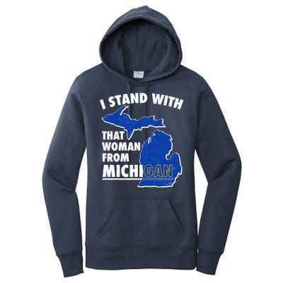 I Stand With That Woman From Michigan Support Women's Pullover Hoodie