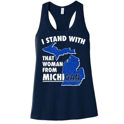 I Stand With That Woman From Michigan Support Women's Racerback Tank