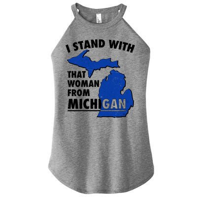 I Stand With That Woman From Michigan Support Women's Perfect Tri Rocker Tank