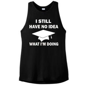 I Still Have No idea What I'm Doing Ladies PosiCharge Tri-Blend Wicking Tank