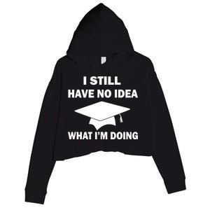 I Still Have No idea What I'm Doing Crop Fleece Hoodie