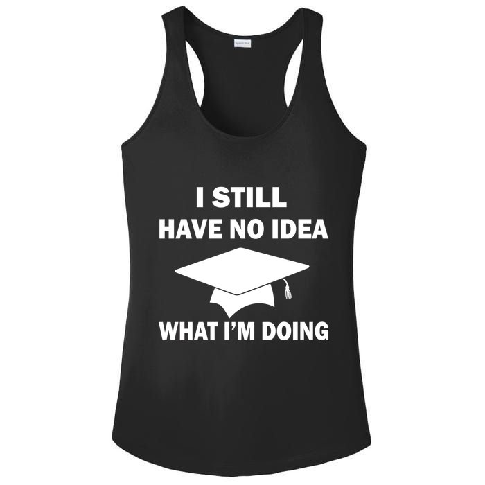 I Still Have No idea What I'm Doing Ladies PosiCharge Competitor Racerback Tank