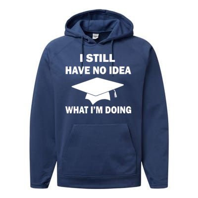 I Still Have No idea What I'm Doing Performance Fleece Hoodie