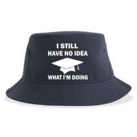 I Still Have No idea What I'm Doing Sustainable Bucket Hat