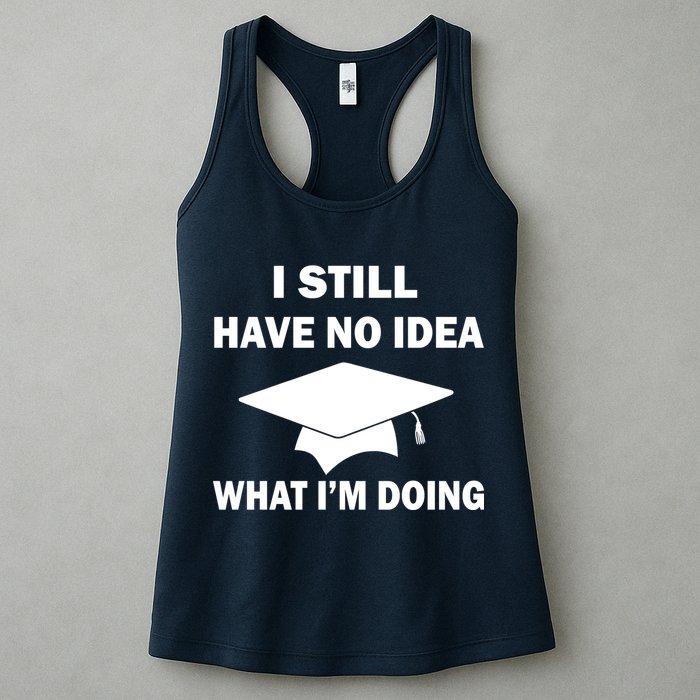 I Still Have No idea What I'm Doing Womens Tank Top