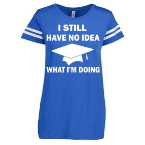 I Still Have No idea What I'm Doing Enza Ladies Jersey Football T-Shirt