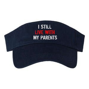 I Still Live With My Parents Valucap Bio-Washed Visor