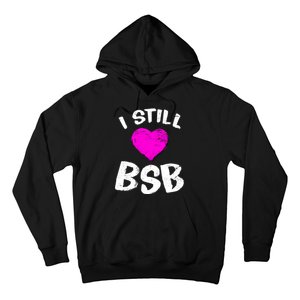 I Still Love BSB Music Band Hoodie