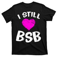 I Still Love BSB Music Band T-Shirt