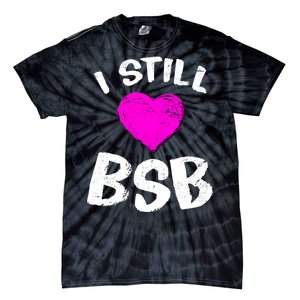 I Still Love BSB Music Band Tie-Dye T-Shirt