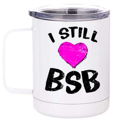 I Still Love BSB Music Band 12 oz Stainless Steel Tumbler Cup