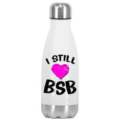 I Still Love BSB Music Band Stainless Steel Insulated Water Bottle