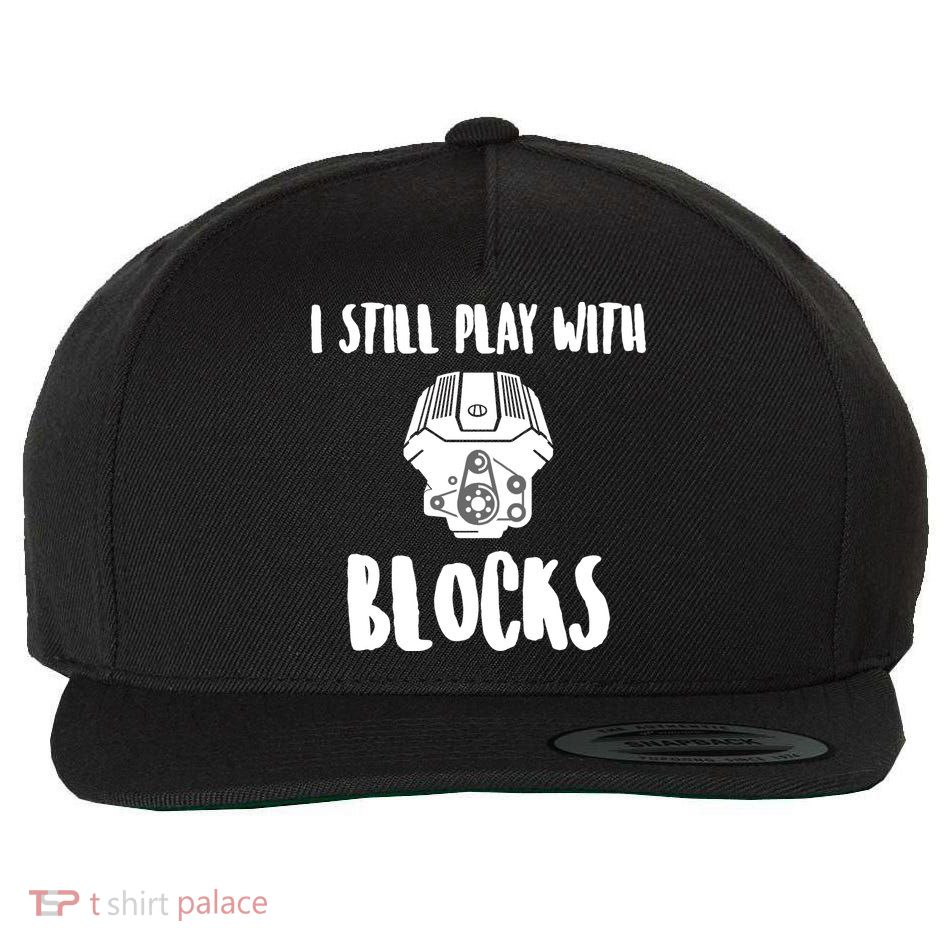 I Still Play With Blocks Wool Snapback Cap
