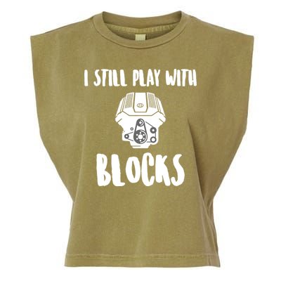 I Still Play With Blocks Garment-Dyed Women's Muscle Tee