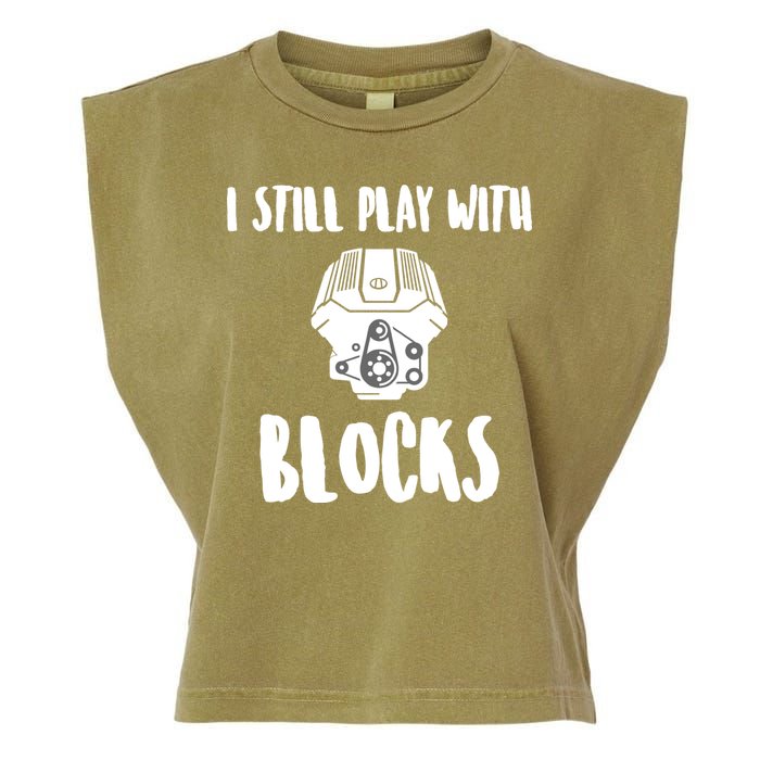 I Still Play With Blocks Garment-Dyed Women's Muscle Tee