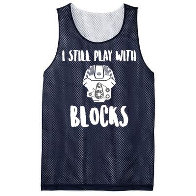 I Still Play With Blocks Mesh Reversible Basketball Jersey Tank