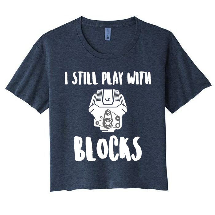 I Still Play With Blocks Crop Top