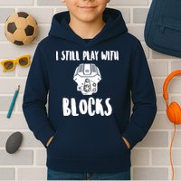 I Still Play With Blocks Kids Hoodie