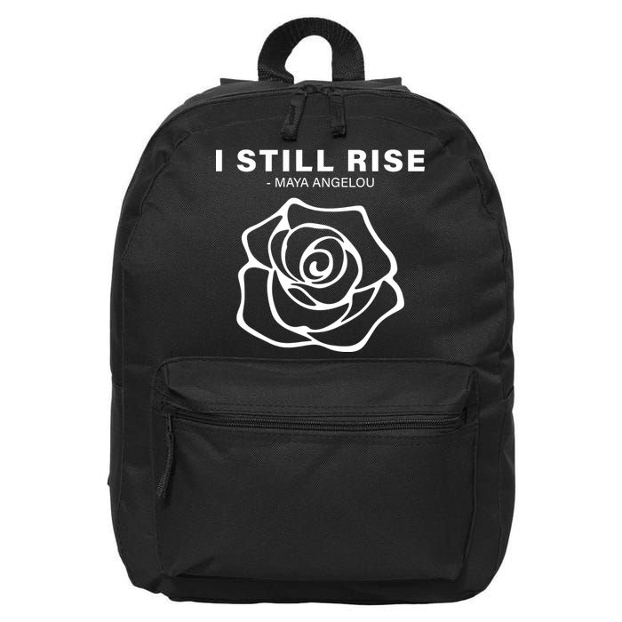 I Still Rise Inspirational Quote 16 in Basic Backpack