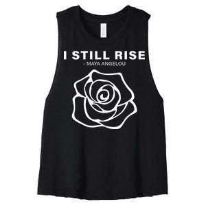 I Still Rise Inspirational Quote Women's Racerback Cropped Tank