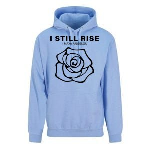 I Still Rise Inspirational Quote Unisex Surf Hoodie