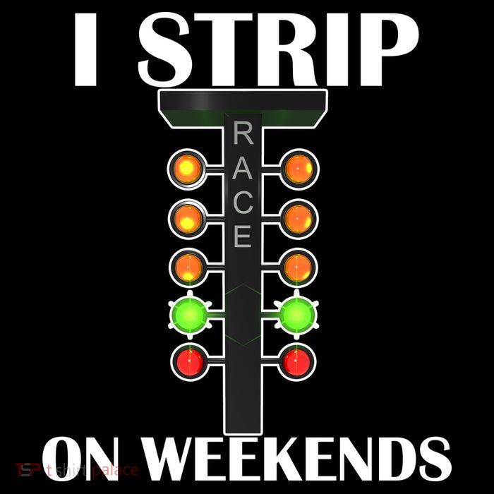 I Strip On Weekends Poster