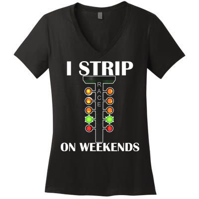 I Strip On Weekends Women's V-Neck T-Shirt