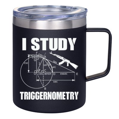 I Study Triggernometry Gun 12oz Stainless Steel Coffee Mug