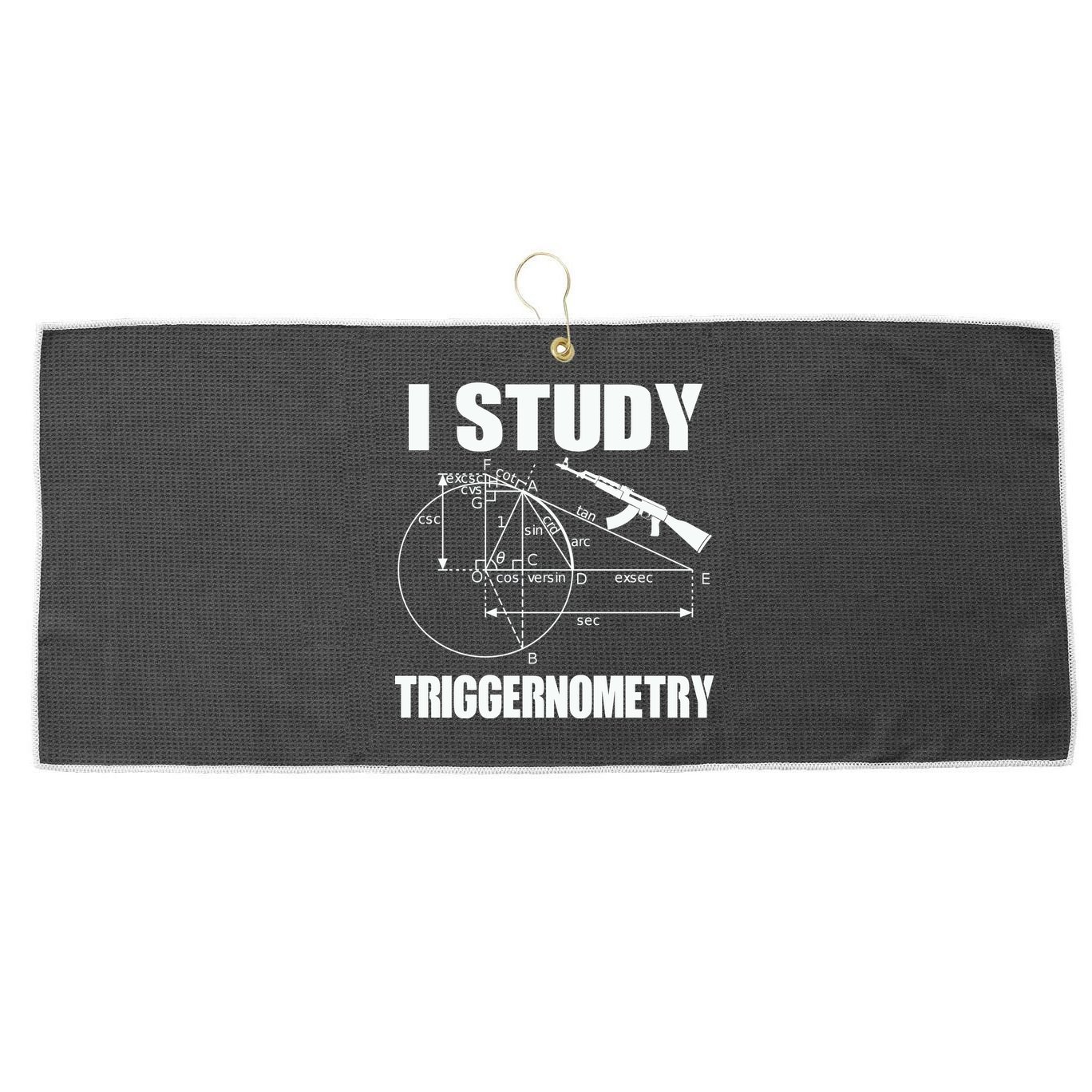 I Study Triggernometry Gun Large Microfiber Waffle Golf Towel