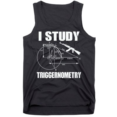 I Study Triggernometry Gun Tank Top