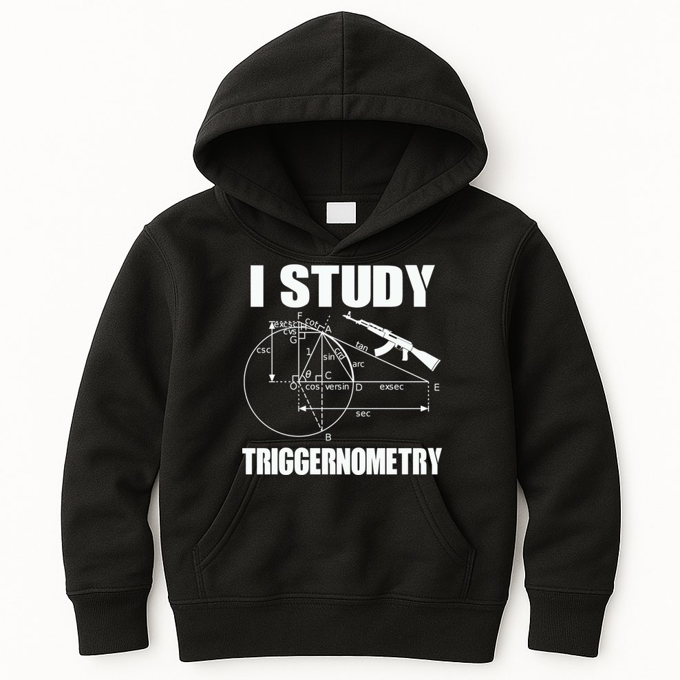 I Study Triggernometry Gun Kids Hoodie