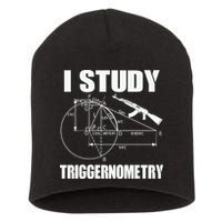I Study Triggernometry Gun Short Acrylic Beanie