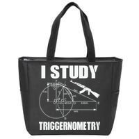 I Study Triggernometry Gun Zip Tote Bag