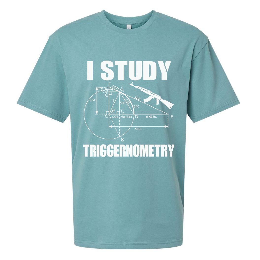 I Study Triggernometry Gun Sueded Cloud Jersey T-Shirt