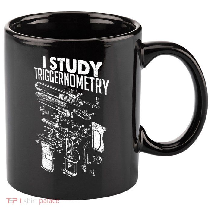 I Study Triggernometry Gun Diagram 11oz C Handle Ceramic Mug