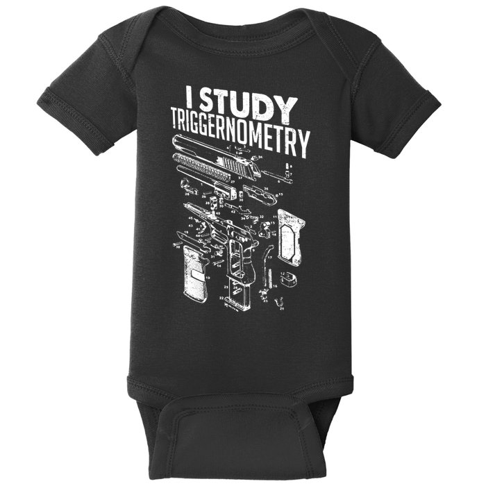 I Study Triggernometry Gun Diagram Baby Bodysuit