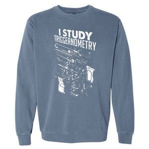 I Study Triggernometry Gun Diagram Garment-Dyed Sweatshirt