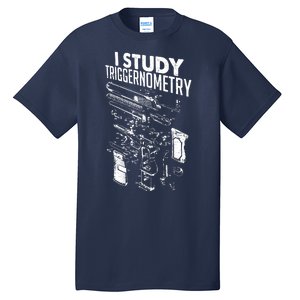 I Study Triggernometry Gun Diagram Tall T-Shirt