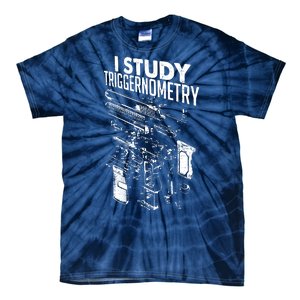 I Study Triggernometry Gun Diagram Tie-Dye T-Shirt